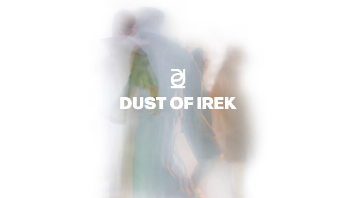 dust of irek